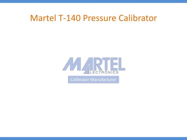Martel T-140 Pressure Calibrator