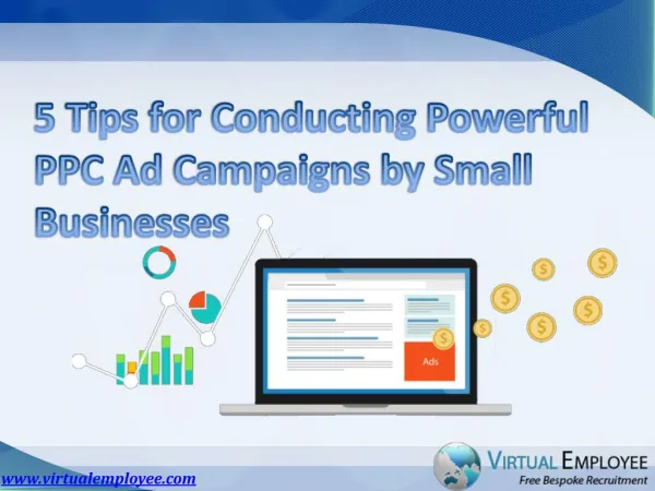 5 Tips for Conducting Powerful PPC Ad campaigns by Small Bus