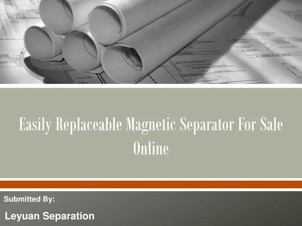 easily replaceable magnetic separator for sale online