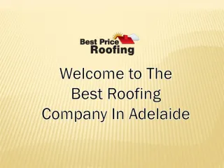 Roofing in Adelaide - slide 1