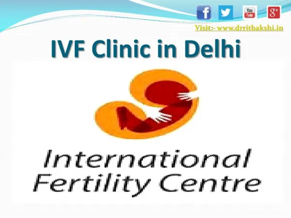 IVF Clinic in Delhi - Best IVF Treatment Centre in India
