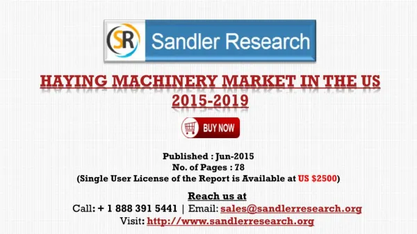 Haying Machinery Market in the United States: 2019 Research