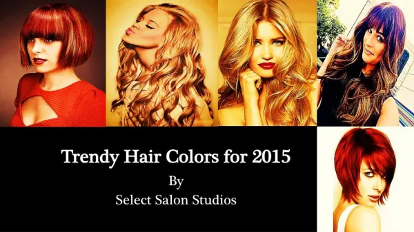 Trendy Hair Colors 2015