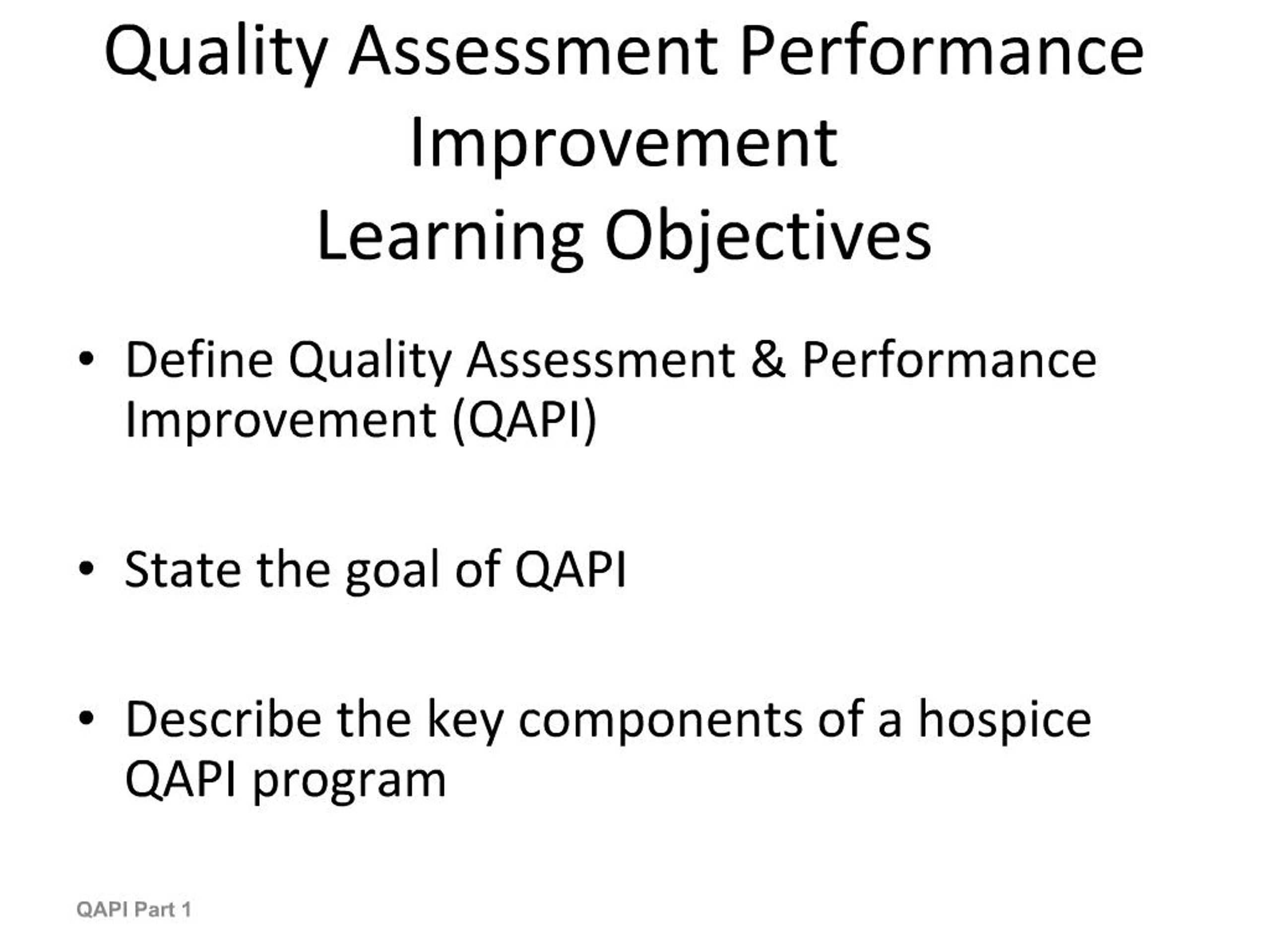 PPT - Quality Assessment Performance Improvement Learning Objectives ...