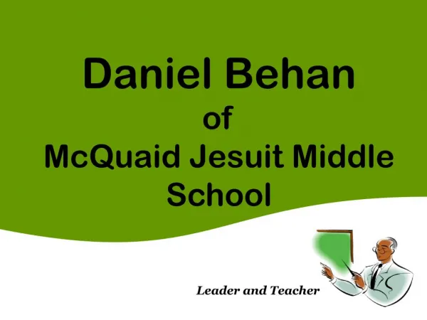 Daniel Behan of McQuaid Jesuit Middle School Leader and Tea