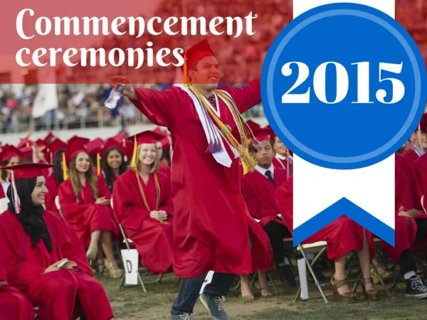 Commencement ceremonies 2015