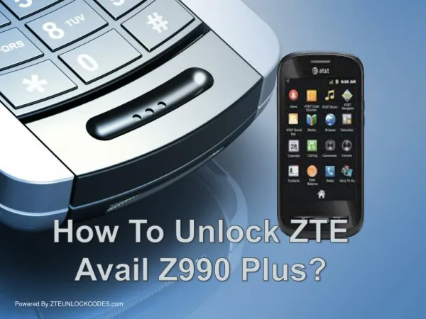 How To Unlock AT&T / T-mobile / Digicel / o2 Zte avail z990