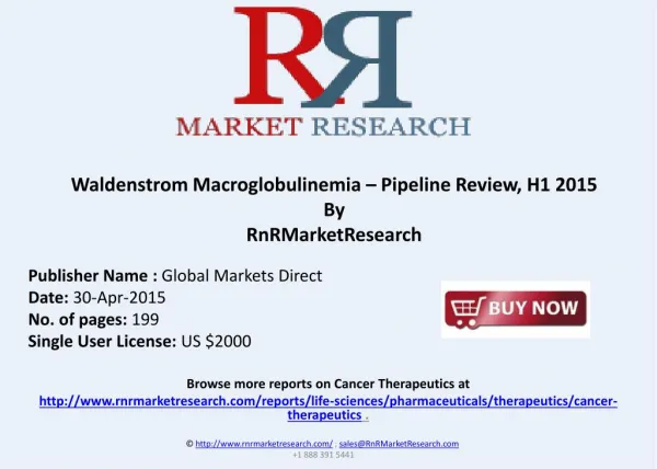 Waldenstrom Macroglobulinemia Pipeline Review, H1 2015