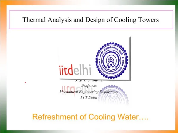 Thermal Analysis and Design of Cooling Towers