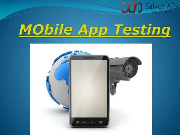 Specialized Mobile Apps Testing Present Excellence Services