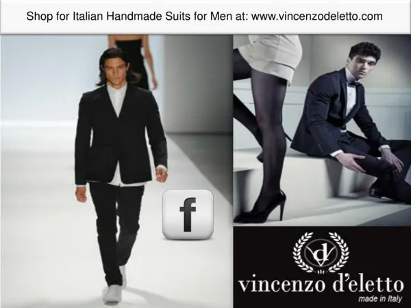 Shop for Italian Handmade Suits Men with vincenzo d'eletto