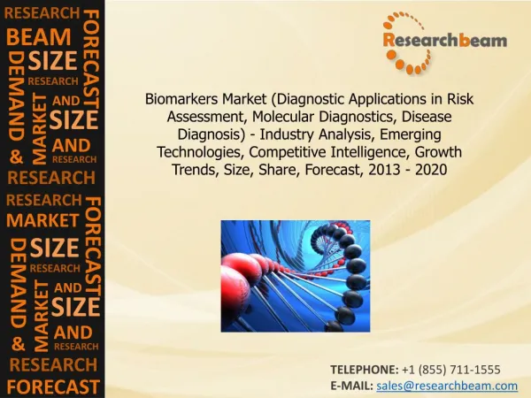 Biomarkers Market Analysis, Emerging Technologies, 2013-2020