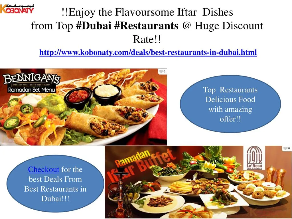 enjoy the flavoursome iftar dishes from top dubai restaurants @ huge discount rate