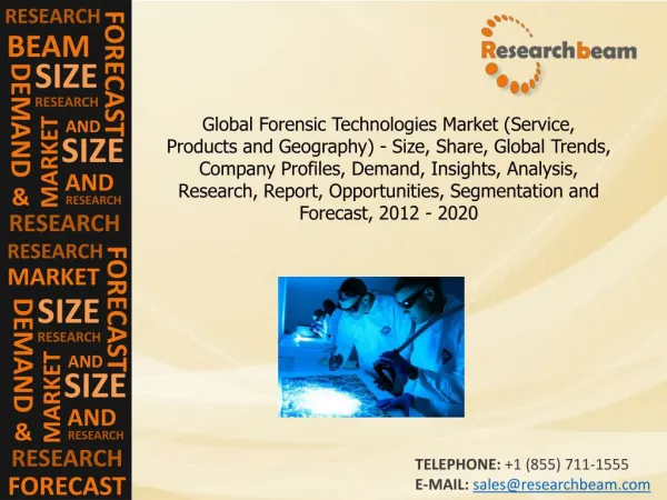 Global Forensic Technologies Market Size, Share, 2012-2020