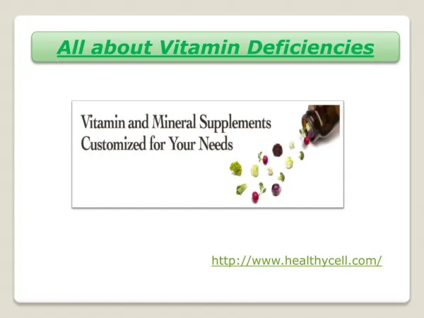 All about Vitamin Deficiencies
