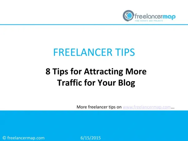 8 Tips for Attracting More Traffic for your Blog
