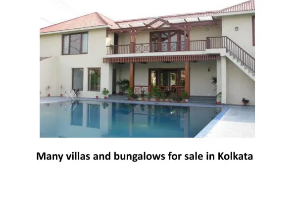 Many villas and bungalows for sale in Kolkata