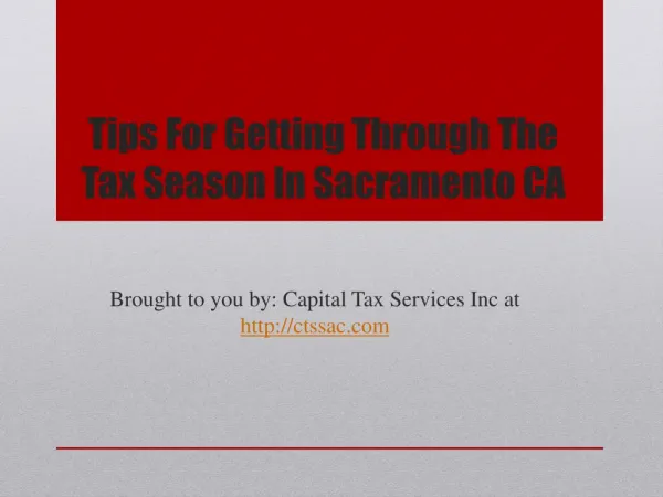 Tips For Getting Through The Tax Season In Sacramento CA