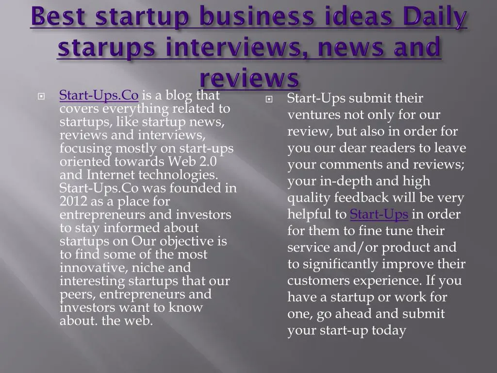 best startup business ideas daily starups interviews news and reviews