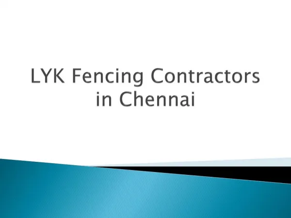 LYK Fencing Works