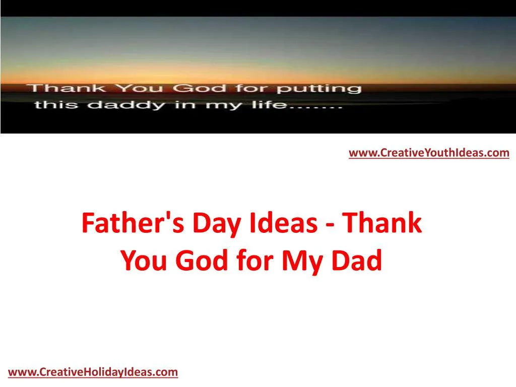 father s day ideas thank you god for my dad