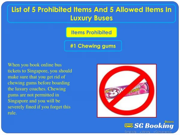 List of 5 prohibited items and 5 allowed items in luxury bus