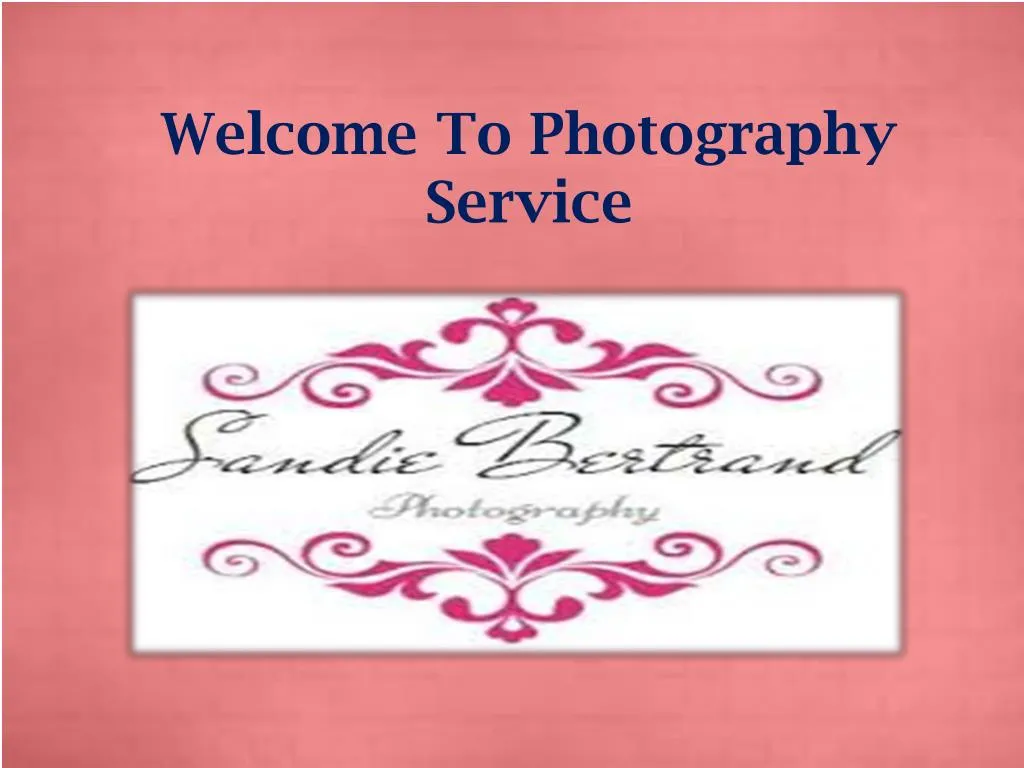 welcome to photography service