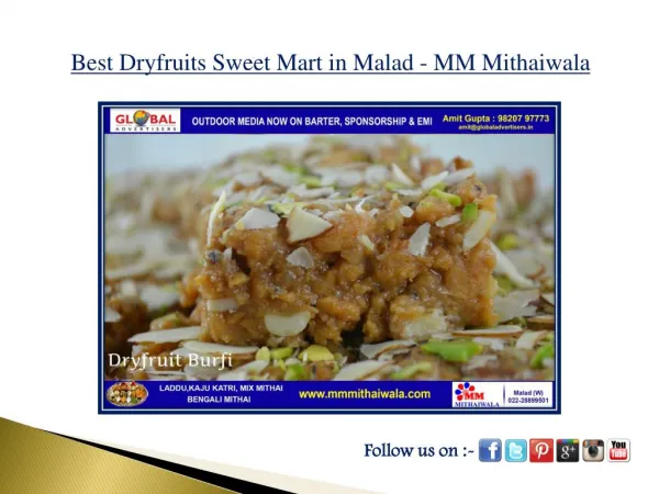 Best Dryfruits Sweet Mart in Malad - MM Mithaiwala