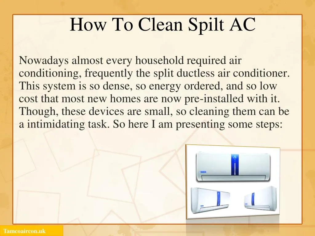 how to clean spilt ac
