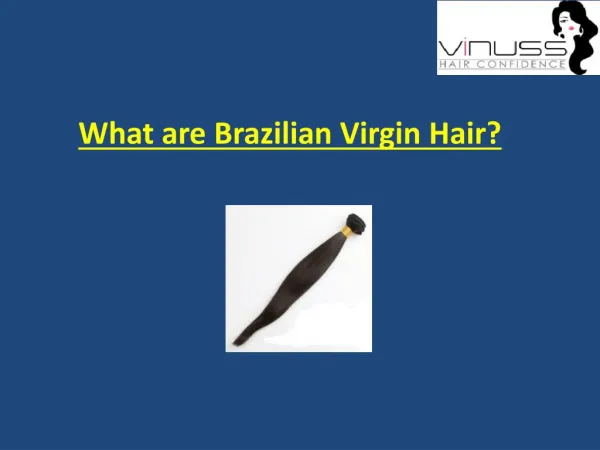 Online Natural Brazilian Virgin Hair