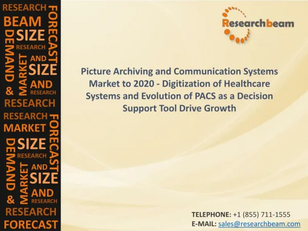 Picture Archiving and Communication Systems Market to 2020