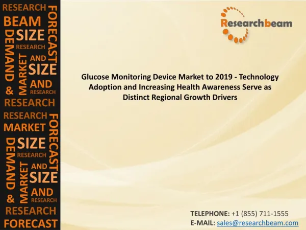Glucose Monitoring Device Market to 2019 - Technology Adopti