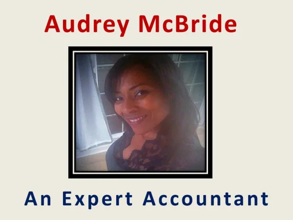 Audrey McBride - An Expert Accountant