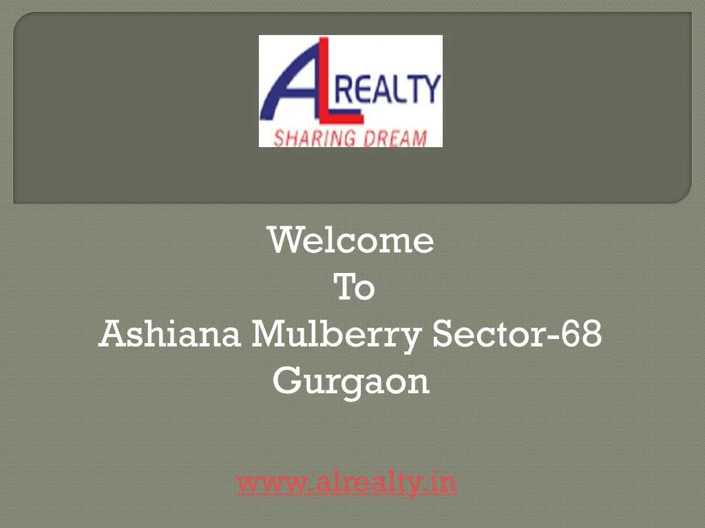 welcome to ashiana mulberry sector 68 gurgaon