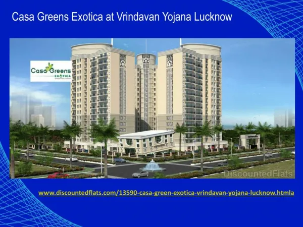 Apartments at Casa Green Exotica Vrindavan Yojana Lucknow