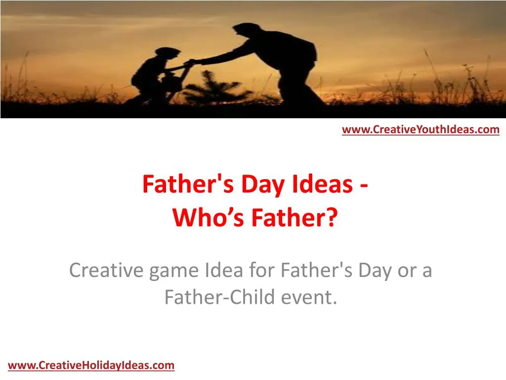 father s day ideas who s father