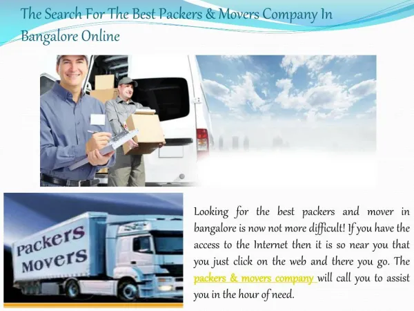 The Search For The Best Packers & Movers Company In Bangalor