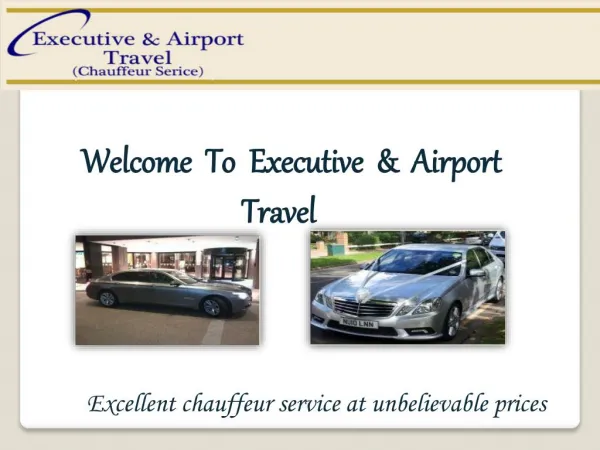 Professional Chauffeur Services - Executive & Airport Travel
