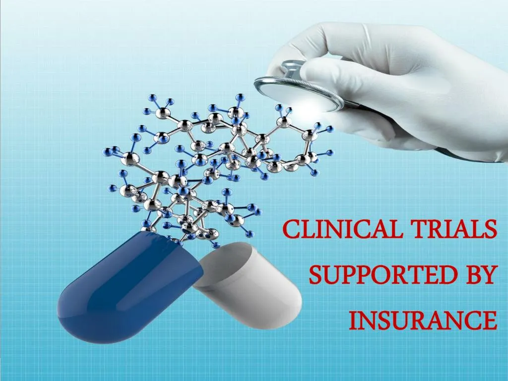 clinical trials supported by insurance