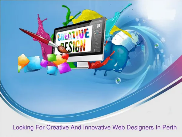 Looking For Creative And Innovative Web Designers In Perth