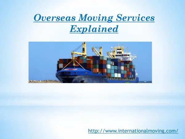 Overseas Moving Services Explained