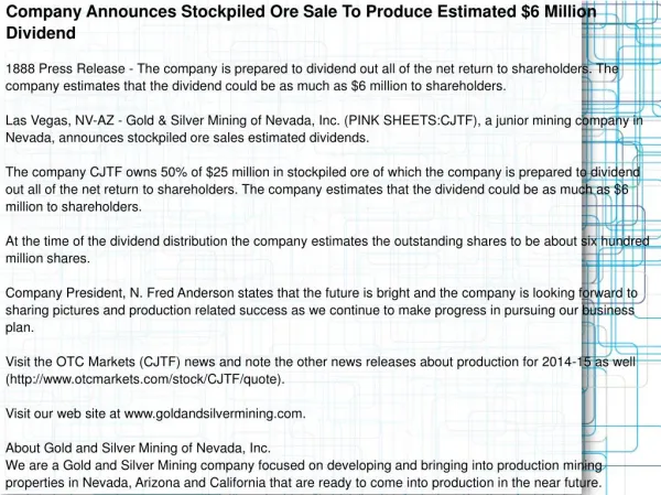 Company Announces Stockpiled Ore Sale To Produce