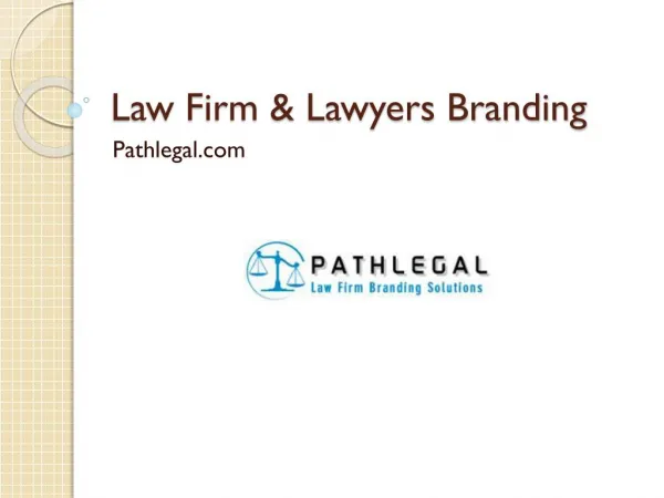 Law firm & Lawyers Branding service