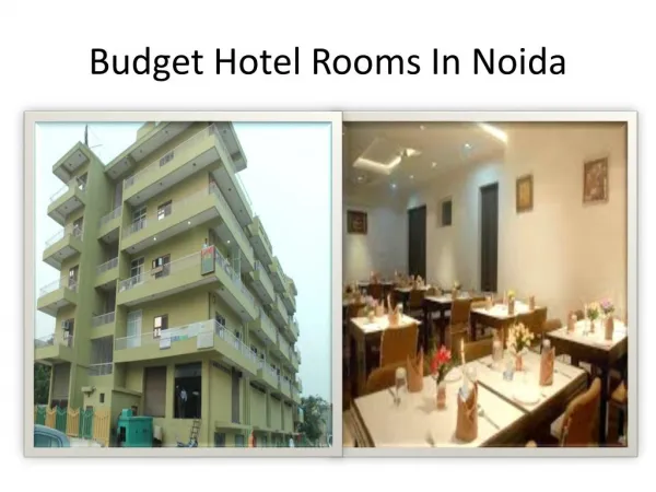 Budget Hotel Rooms In Noida