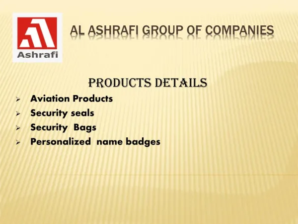 Trading & Metal Coating Company In UAE : Al Ashrafi Group Of