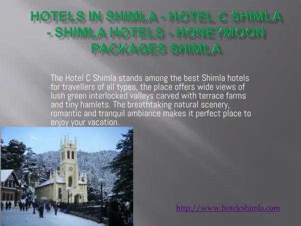 Hotels in Shimla - Hotel C Shimla - Shimla Hotels - Honeymoo