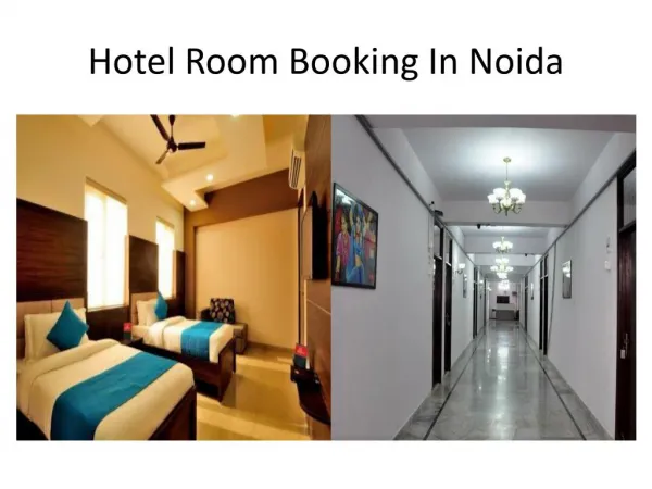 Hotel Room Booking In Noida