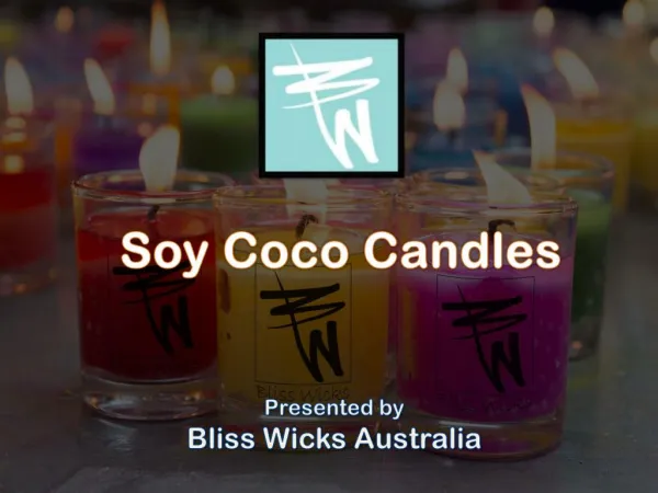 Handcrafted Aromatic Soy Coco Candles from Bliss Wicks