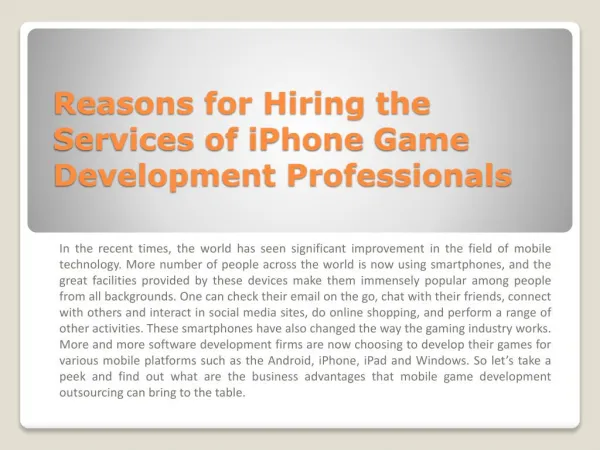 Reasons for Hiring the Services of iPhone Game Development