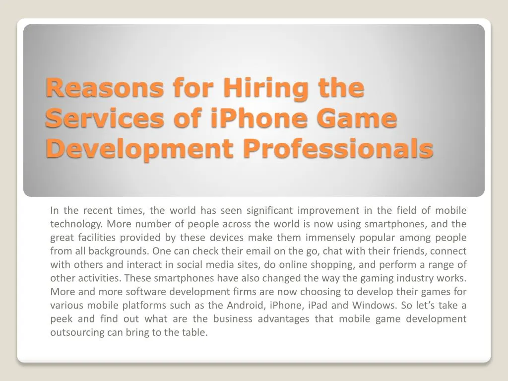 reasons for hiring the services of iphone game development professionals